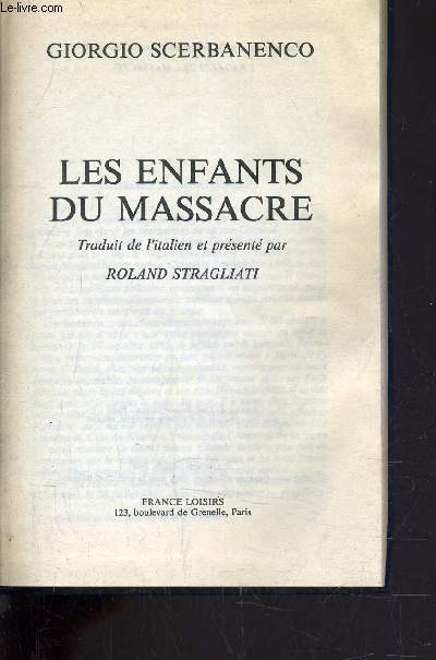 LES ENFANTS DU MASSACRE.