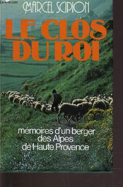 LE CLOS DU ROI.