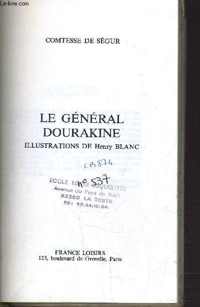 LE GENERAL DOURAKINE.