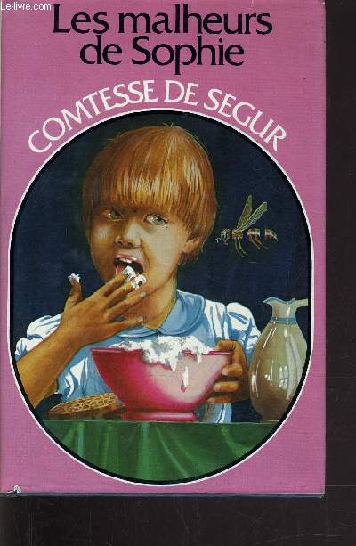 LES MALHEURS DE SOPHIE.