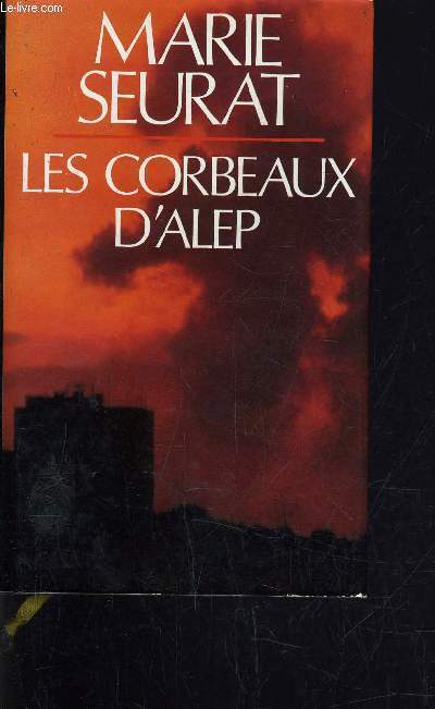 LES CORBEAUX D'ALEP.