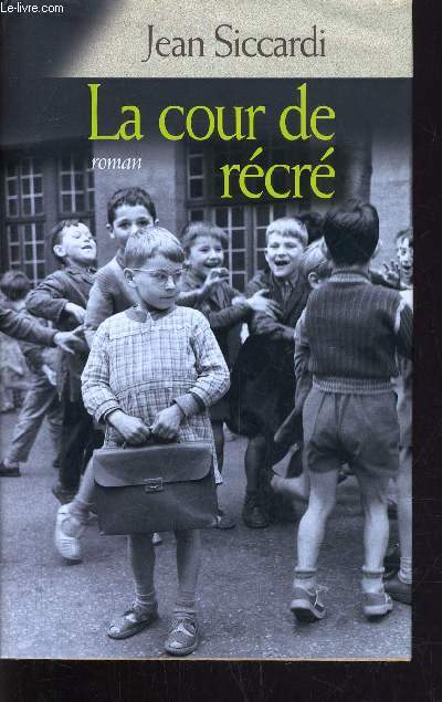 LA COUR DE RECRE.