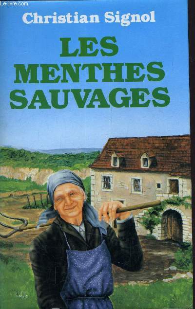 LES MENTHES SAUVAGES.