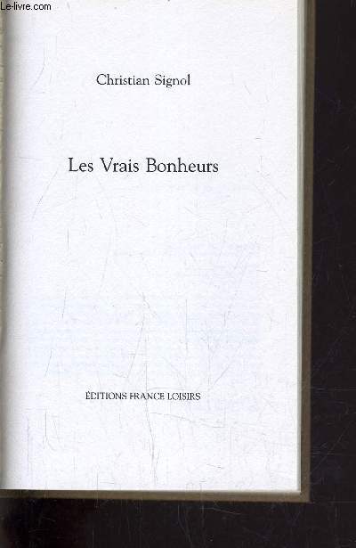LES VRAIS BONHEUR.
