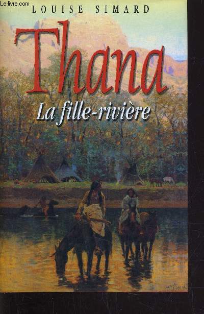 THANA LA FILLE-RIVIERE.