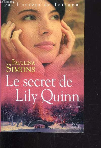 LE SECRET DE LILY QUINN.