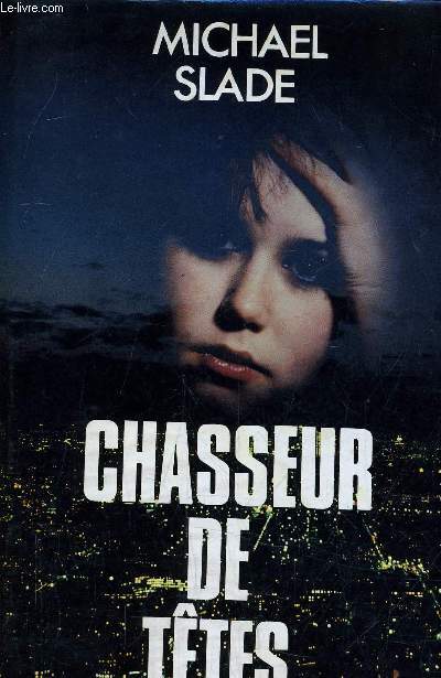 CHASSEUR DE TETES.