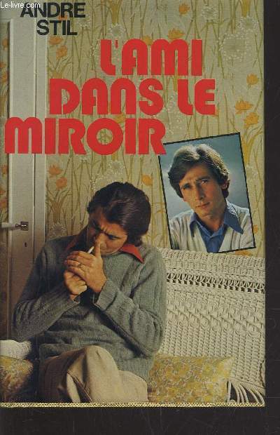 L'AMI DANS LE MIROIR.