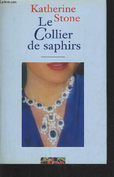 LE COLLIER DE SAPHIRS.