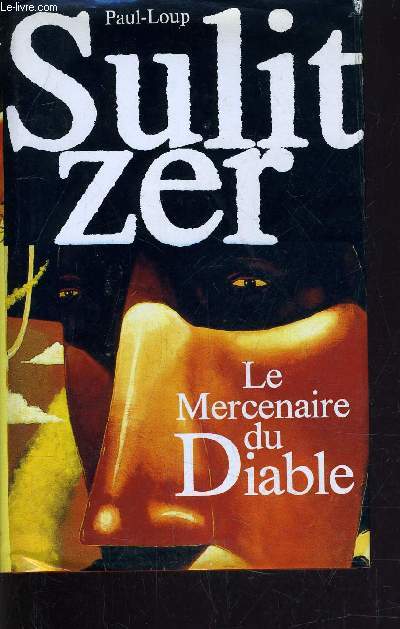 LE MERCENAIRE DU DIABLE.