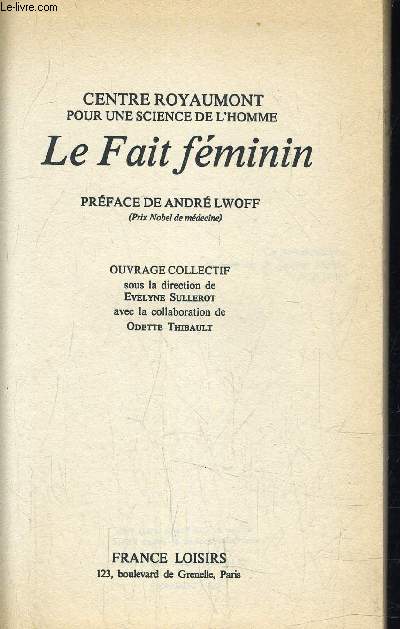 LE FAIT FEMININ.
