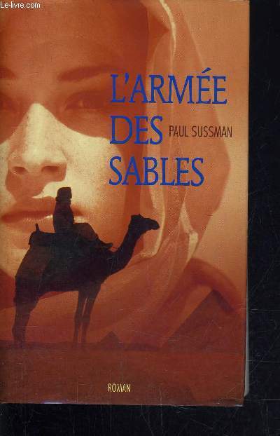 L'ARMEE DES SABLES.