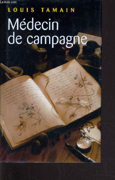 MEDECIN DE CAMPAGNE.