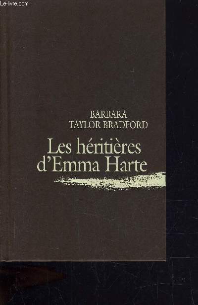 LES HERITIERES D'EMMA HARTE.