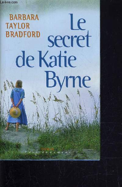 LE SECRET DE KATIE BYRNE.