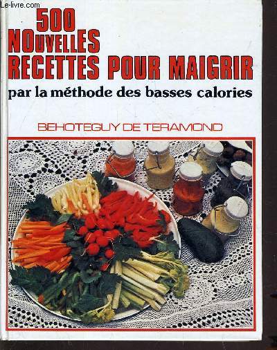 500 NOUVELLES RECETTES POUR MAIGRIR.