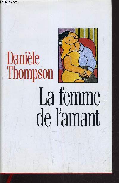 LA FEMME DE L'AMANT.