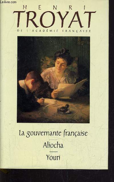LA GOUVERNANTE FRANCAISE / ALIOCHA / YOURI.
