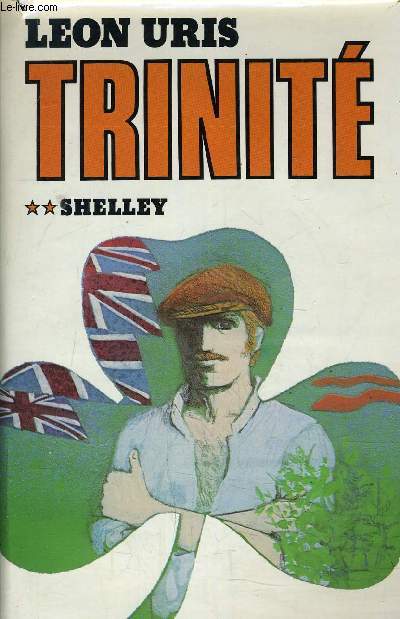 TRINITE - TOME 2 : SHELLEY.