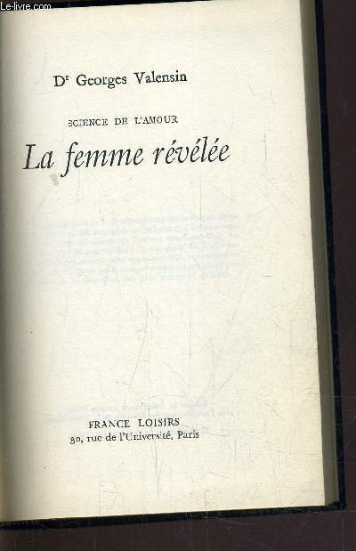 LA FEMME REVELEE.