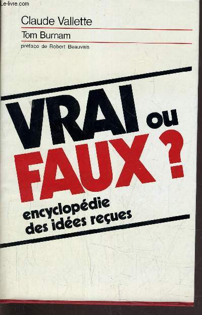 VRAI OU FAUX ?.