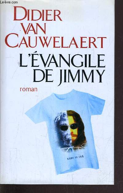 L'EVANGILE DE JIMMY.