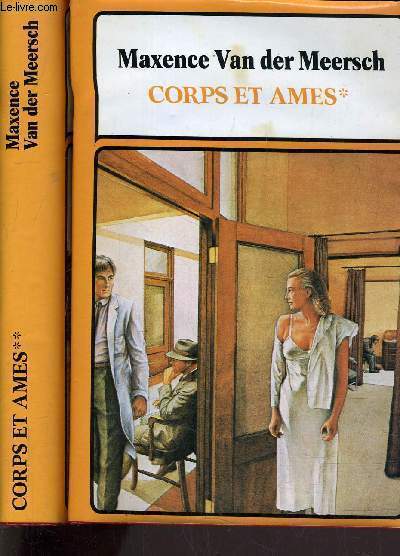 CORPS ET AMES - TOME 1 ET TOME 2.