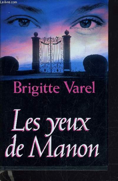 LES YEUX DE MANON.