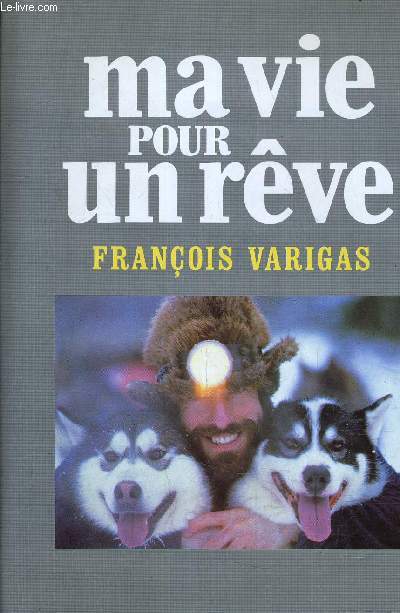 MA VIE POUR UN REVE.