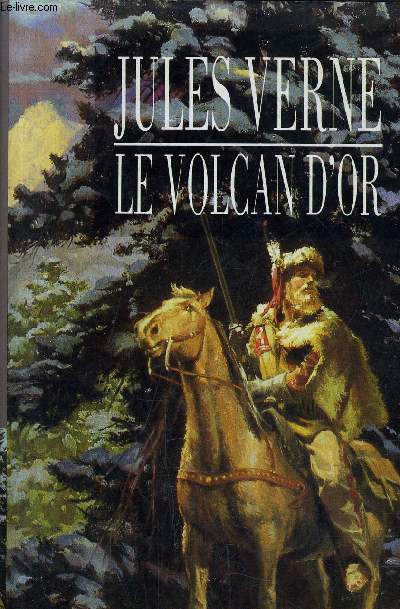 LE VOLCAN D'OR.