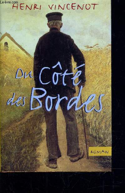 DU COTE DES BORDES.