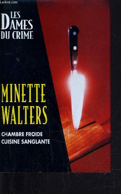 LES DAMES DU CRIME - CHAMBRE FROIDE / CUISINESANGLANTE.