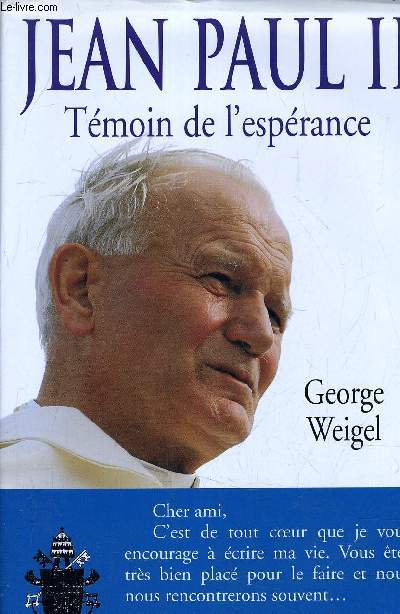 JEAN PAUL II - TEMOIN DE L'ESPERANCE.