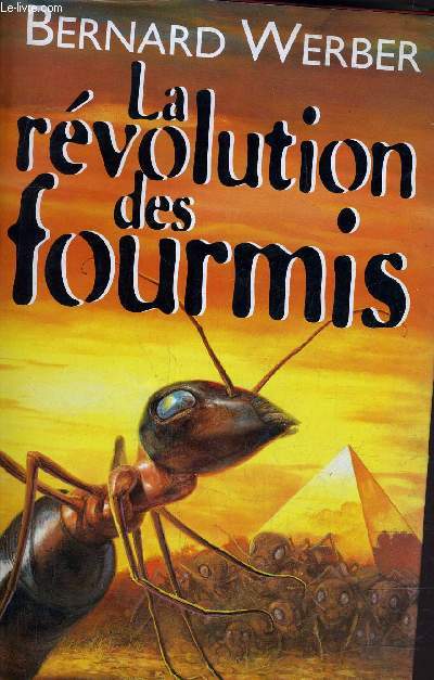 LA REVOLUTION DES FOURMIS.
