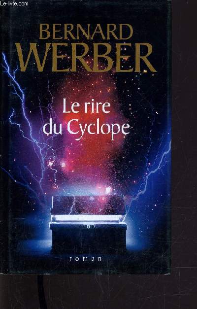 LE RIRE DU CYCLOPE.