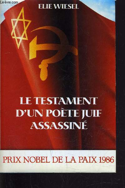 LE TESTAMENT D'UN POETE JUIF ASSASSINE.