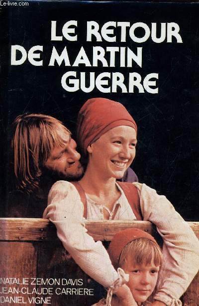 LE RETOUR DE MARTIN GUERRE.
