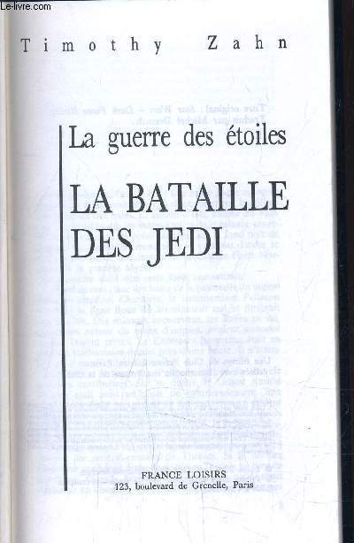 LA GUERRE DES ETOILE - LA GUERRE DES JEDI.