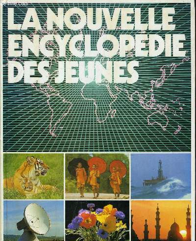 LA NOUVELLE ENCYCLOPEDIE DES JEUNES.