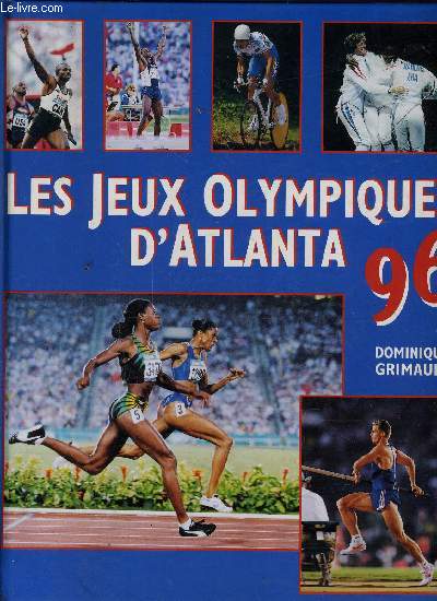 LES JEUX OLYMPIQUES D'ATLANTA 96.