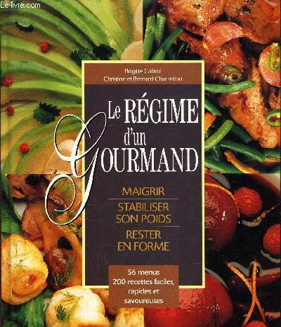 LE REGIME D'UN GOURMAND.