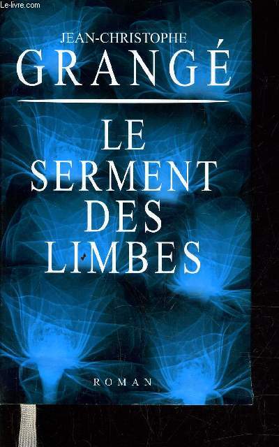 LE SERMENT DES LIMBES.