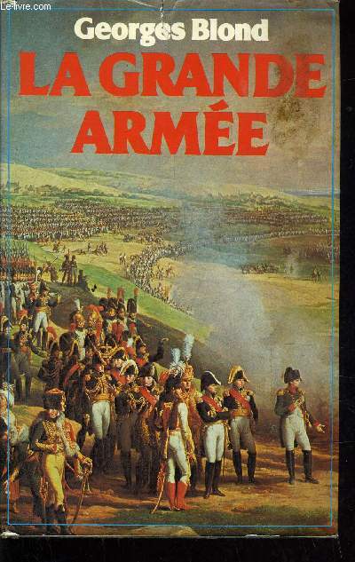 LA GRANDE ARMEE.