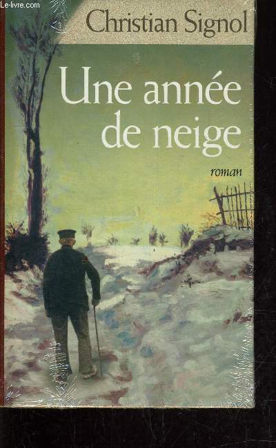 UNE ANNEE DE NEIGE.