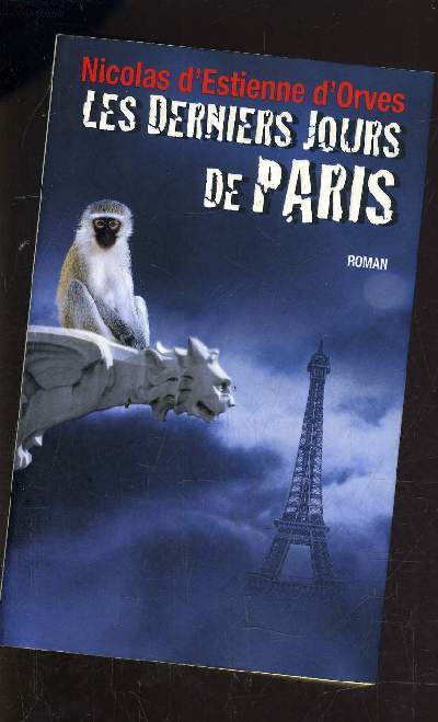 LES DERNIERS JOURS DE PARIS.