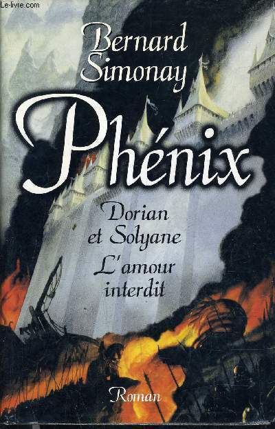 PHENIX DORIAN ET SOLYANE / L'AMOUR INTERDIT.