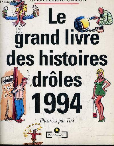 LE GRAND LIVRE DES HISTOIRES DROLES 1994.