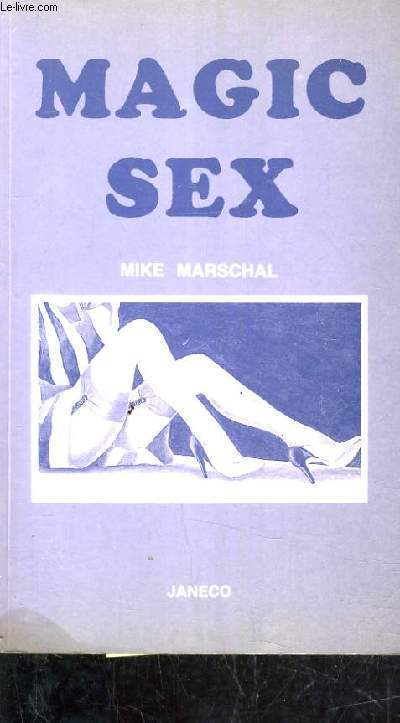 MAGIC SEX.