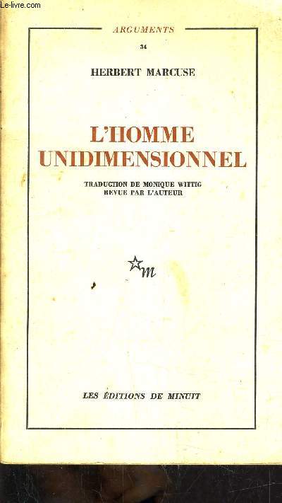 L'HOMME UNIDIMENSIONNEL - ARGUMENTS 34.
