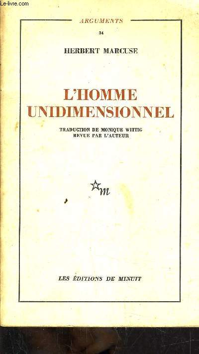 L'HOMME UNIDIMENSIONNEL - ARGUMENTS 34.